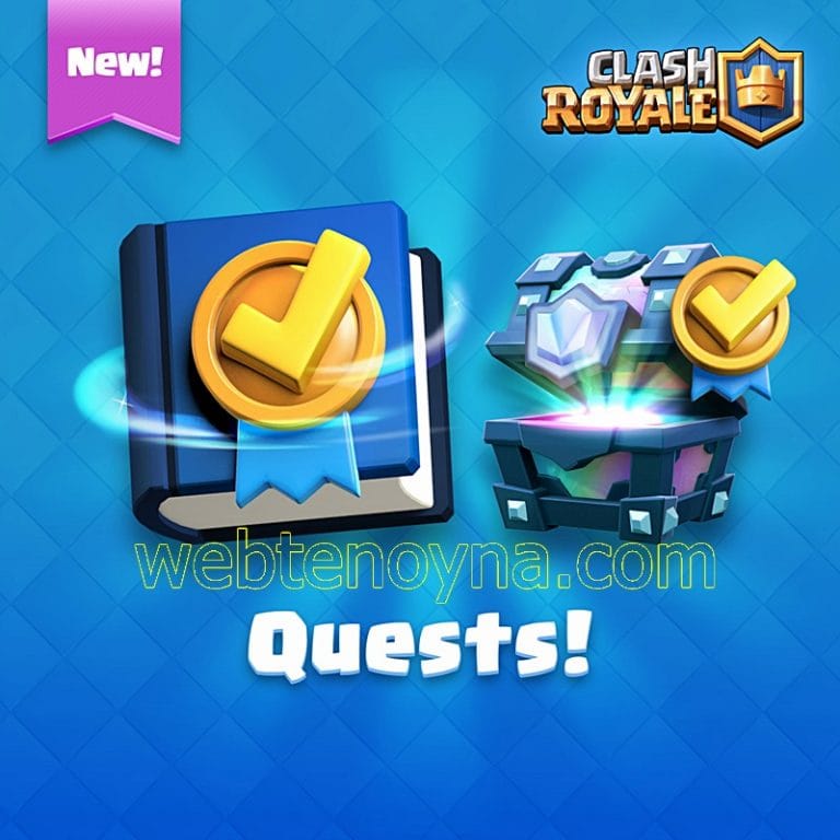 Clash Royale Günlük Görevler ve Sandık Ödülleri