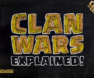 Clan Wars Explained